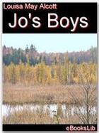 Couverture du livre « Jo's Boys » de Louisa May Alcott aux éditions Ebookslib