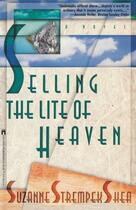 Couverture du livre « Selling the Lite of Heaven » de Shea Suzanne Strempek aux éditions Washington Square Press