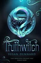 Couverture du livre « TRUTHWITCH - THE WITCHLANDS SERIES 1 » de Dennard Susan aux éditions Tor Books
