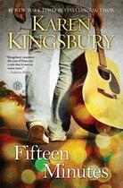 Couverture du livre « Fifteen Minutes » de Karen Kingsbury aux éditions Howard Books