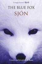 Couverture du livre « The Blue Fox » de Sjon June aux éditions Saqi Books Digital