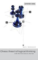 Couverture du livre « Chess: The Art of Logical Thinking » de Mcdonald Neil Mcdonald aux éditions Pavilion Books Company Limited