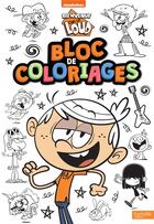 Couverture du livre « Bienvenue chez les loud-bloc de coloriages » de  aux éditions Hachette Jeunesse