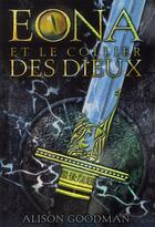 Couverture du livre « Eona et le collier des dieux » de Alison Goodman aux éditions Gallimard-jeunesse