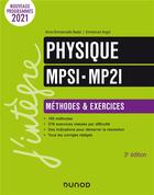 Couverture du livre « Physique MPSI-MP2I ; méthodes et exercices (3e édition) » de Anne-Emmanuelle Badel et Emmanuel Angot aux éditions Dunod