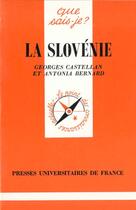 Couverture du livre « La slovenie qsj 3123 » de Georges Castellan aux éditions Que Sais-je ?