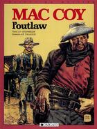 Couverture du livre « Mac Coy Tome 12 : l'outlaw » de Antonio Hernandez Palacios et Jean-Pierre Gourmelen aux éditions Dargaud