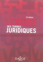 Couverture du livre « Lexique des termes juridiques (16e édition) » de Jean Vincent et Raymond Guillien aux éditions Dalloz