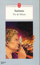 Couverture du livre « Vie de neron » de Suétone aux éditions Le Livre De Poche