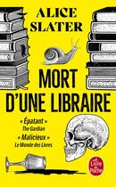 Couverture du livre « Mort d'une libraire » de Alice Slater aux éditions Le Livre De Poche