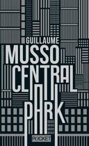Couverture du livre « Central Park » de Guillaume Musso aux éditions Pocket