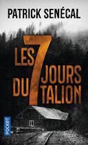 Couverture du livre « Les 7 jours du talion » de Patrick Senecal aux éditions Pocket