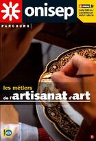 Couverture du livre « Les métiers de l'artisanat » de  aux éditions Onisep