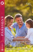Couverture du livre « Une famille pour Becky ; le secret de l'héritier » de Marie Ferrarella et Zuri Day aux éditions Harlequin