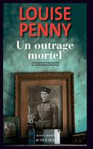 Couverture du livre « Un outrage mortel » de Louise Penny aux éditions Actes Sud