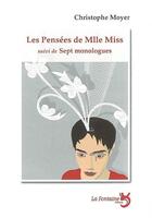 Couverture du livre « Les pensées de Mlle Miss » de Christophe Moyer aux éditions La Fontaine