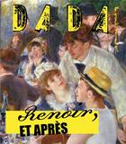 Couverture du livre « Revue dada n.149 ; Renoir, et après » de Revue Dada aux éditions Arola