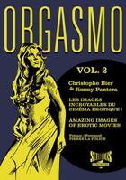 Couverture du livre « Orgasmo tome 2 » de Pantera/Bier aux éditions Serious Publishing