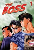 Couverture du livre « The boss t.1 » de Jae-Won Lim aux éditions Kwari
