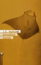 Couverture du livre « Vermilion sands » de J. G. Ballard aux éditions Tristram