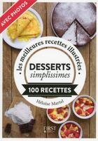 Couverture du livre « Desserts simplissimes (édition 2017) » de Heloise Martel aux éditions First