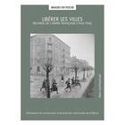 Couverture du livre « Libérer les villes : Regards de l'armée française (1943-1945) » de Collectif Ecpad aux éditions Ecpad