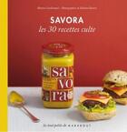 Couverture du livre « Savora ; les 30 recettes culte » de Marion Guillemard aux éditions Marabout