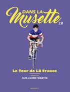 Couverture du livre « Dans la Musette 2.0 : le Tour de LA France » de Dans La Musette aux éditions Marabout