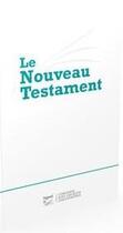 Couverture du livre « Le Nouveau Testament » de 21 Segond aux éditions Ste Biblique De Geneve