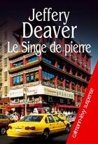 Couverture du livre « Le singe de pierre » de Deaver-J aux éditions Calmann-levy