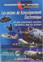 Couverture du livre « Les avions de renseignement électronique » de  aux éditions Lavauzelle
