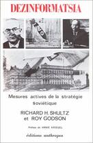 Couverture du livre « Dezinformatsia » de Shultz aux éditions Economica