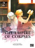 Couverture du livre « The empire of corpses Tome 2 » de Project Itoh et Tomoyuki Hino aux éditions Pika