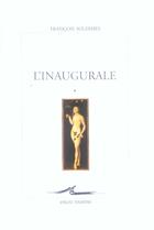 Couverture du livre « Inaugurale (l') » de François Solesmes aux éditions Encre Marine
