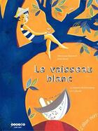 Couverture du livre « Le vaisseau blanc » de Veronique Massenot aux éditions Elan Vert