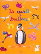 Couverture du livre « La Malle A Ballons » de Alter Anna aux éditions Tana