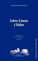 Couverture du livre « Lettres d'amour à Staline » de Juan Mayorga aux éditions Solitaires Intempestifs