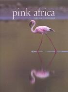 Couverture du livre « Pink Africa » de Collar/Nigel aux éditions Marval