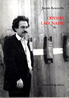 Couverture du livre « Odyssee lagunaire / ecrits-entretiens 1966-1999 » de Jannis Kounellis aux éditions Galerie Lelong