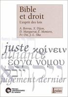 Couverture du livre « Bible et droit ; l'esprit des lois » de Francoise Mies aux éditions Lessius