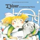 Couverture du livre « Jiji et pichou t.6 ; l'hiver ou le bonhomme ; sept heures » de Ginette Anfousse aux éditions La Courte Echelle