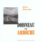 Couverture du livre « Doisneau en Ardèche » de Pierre Presumey aux éditions Fol Ardeche