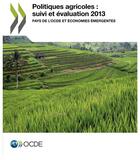 Couverture du livre « Politiques agricoles : suivi et évaluation 2013 ; pays de l'OCDE et économies émergentes » de  aux éditions Ocde