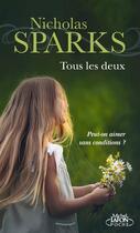 Couverture du livre « Tous les deux » de Nicholas Sparks aux éditions Michel Lafon Poche