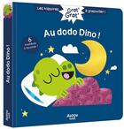 Couverture du livre « Grat' grat' histoire a gratouiller - au dodo dino ! » de  aux éditions Philippe Auzou