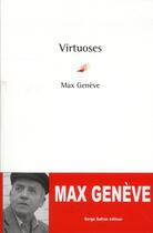 Couverture du livre « Virtuoses » de Max Geneve aux éditions Serge Safran