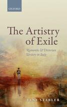 Couverture du livre « The Artistry of Exile » de Stabler Jane aux éditions Oup Oxford