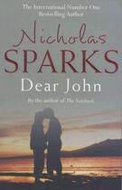 Couverture du livre « Dear John » de Nicholas Sparks aux éditions Little Brown Uk