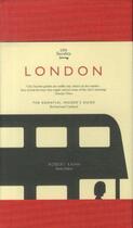 Couverture du livre « London - city secrets » de Robert Kahn aux éditions Granta Books