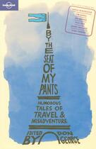 Couverture du livre « By the seats of my pants (1re édition) » de  aux éditions Lonely Planet France